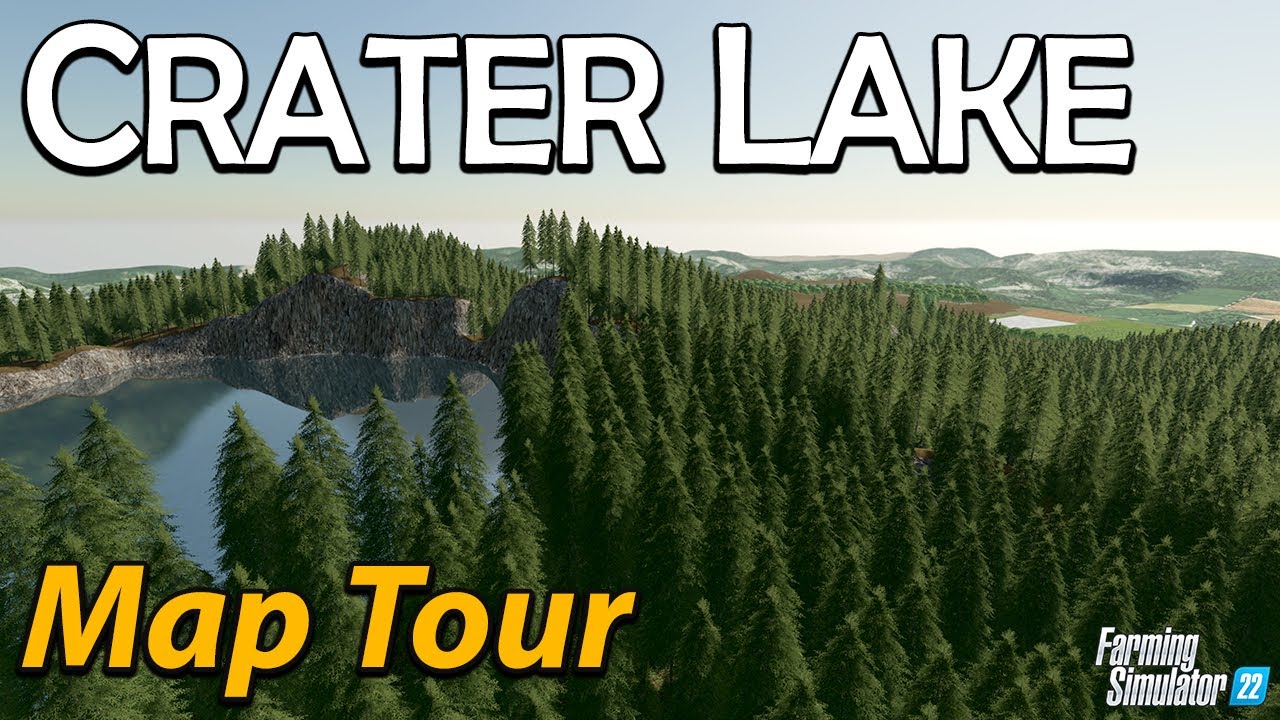 FORMED BY A VOLCANO! 🌋 CRATER LAKE MAP TOUR | FS22 🚜 | GRAINMAN TRAVELS ✈️