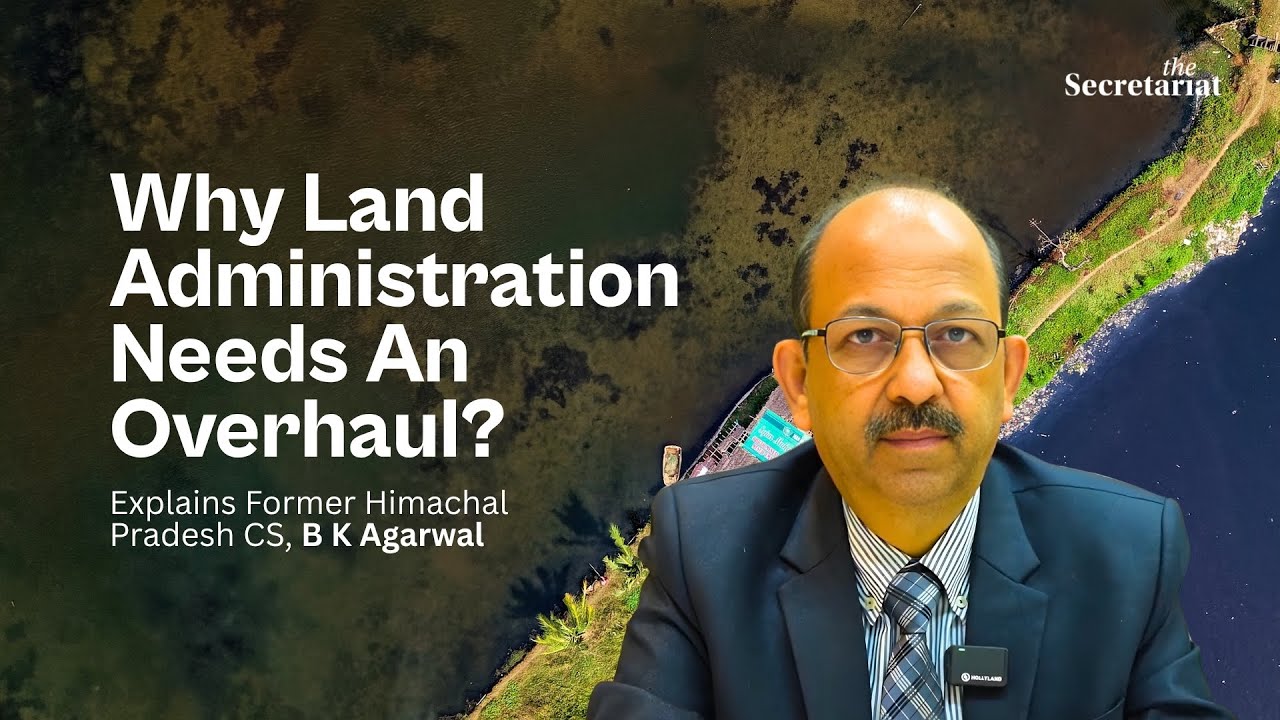Why Land Administration Needs An Overhaul @indialandanddevelopmentconf