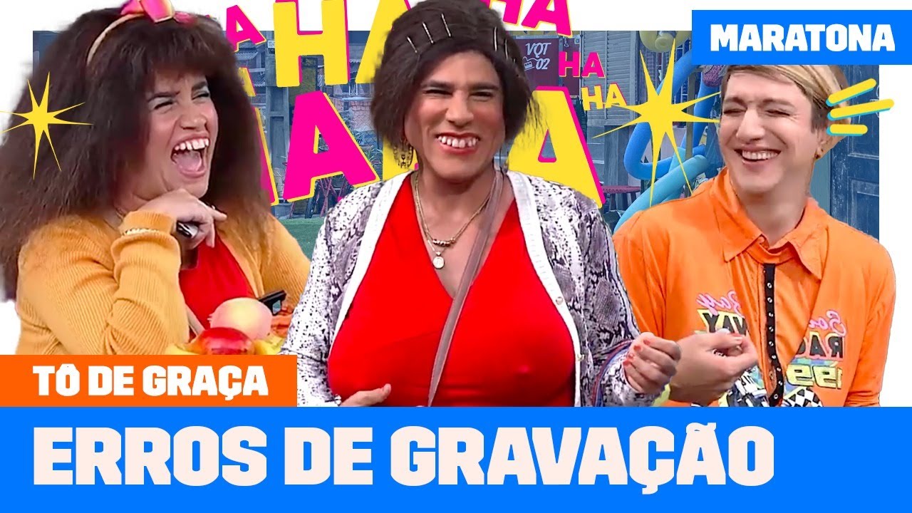 MARATONE OS ERROS DE GRAVA&Ccedil;&Atilde;O com Gra&ccedil;a, Briti, Maico e mais! | T&ocirc; de Gra&ccedil;a | Humor Multishow