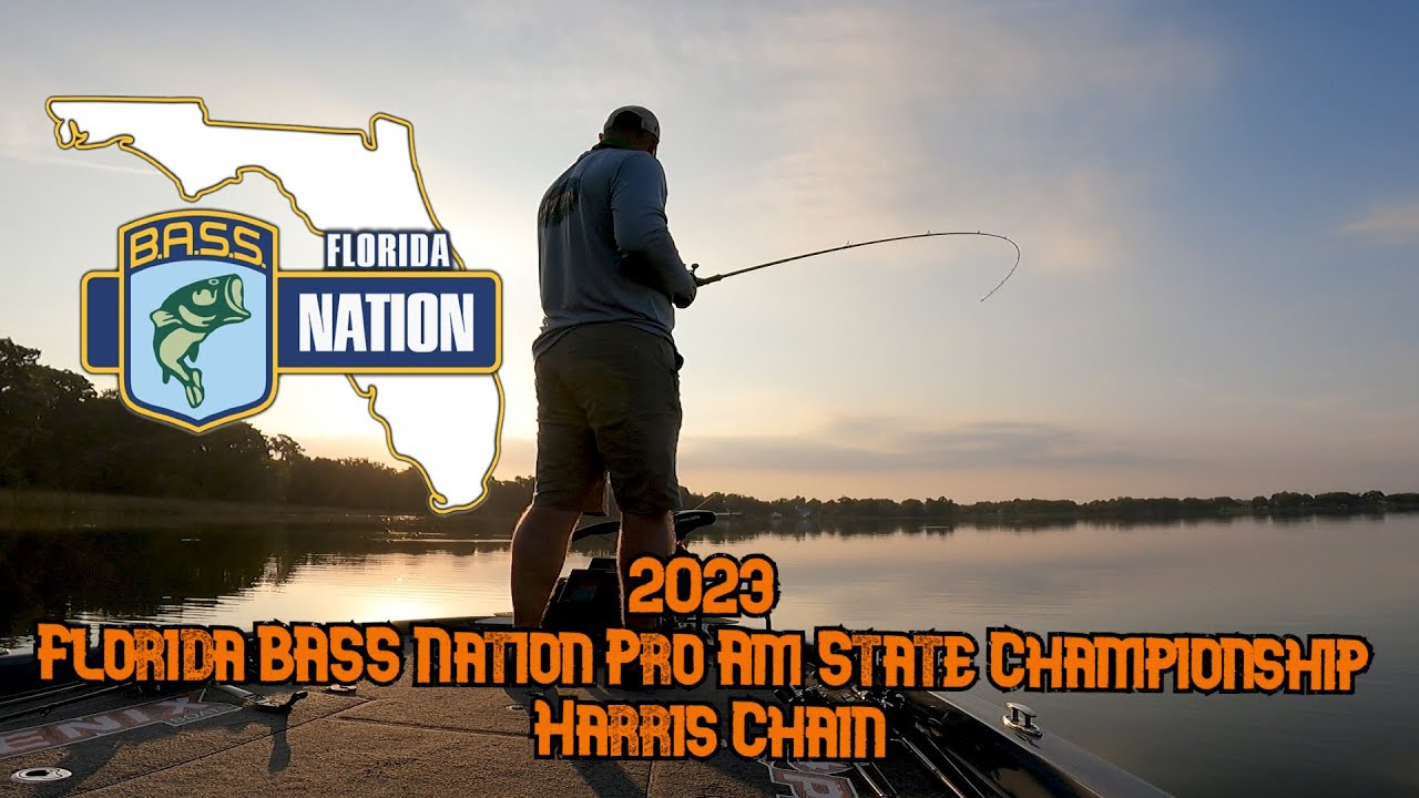 2023 Florida BASS Nation Pro Am State Championship Harris Chain