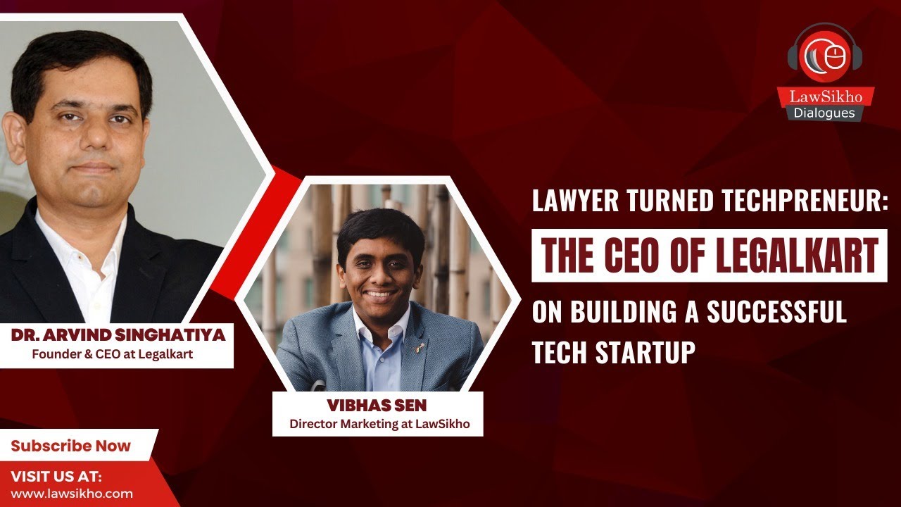 Can a lawyer build a tech-startup? - CEO of LegalKart