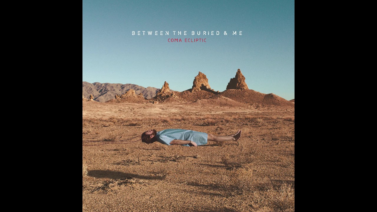 Between the Buried and Me - Dim Ignition + Famine Wolf + King Redeem/Queen Serene W/Lyrics