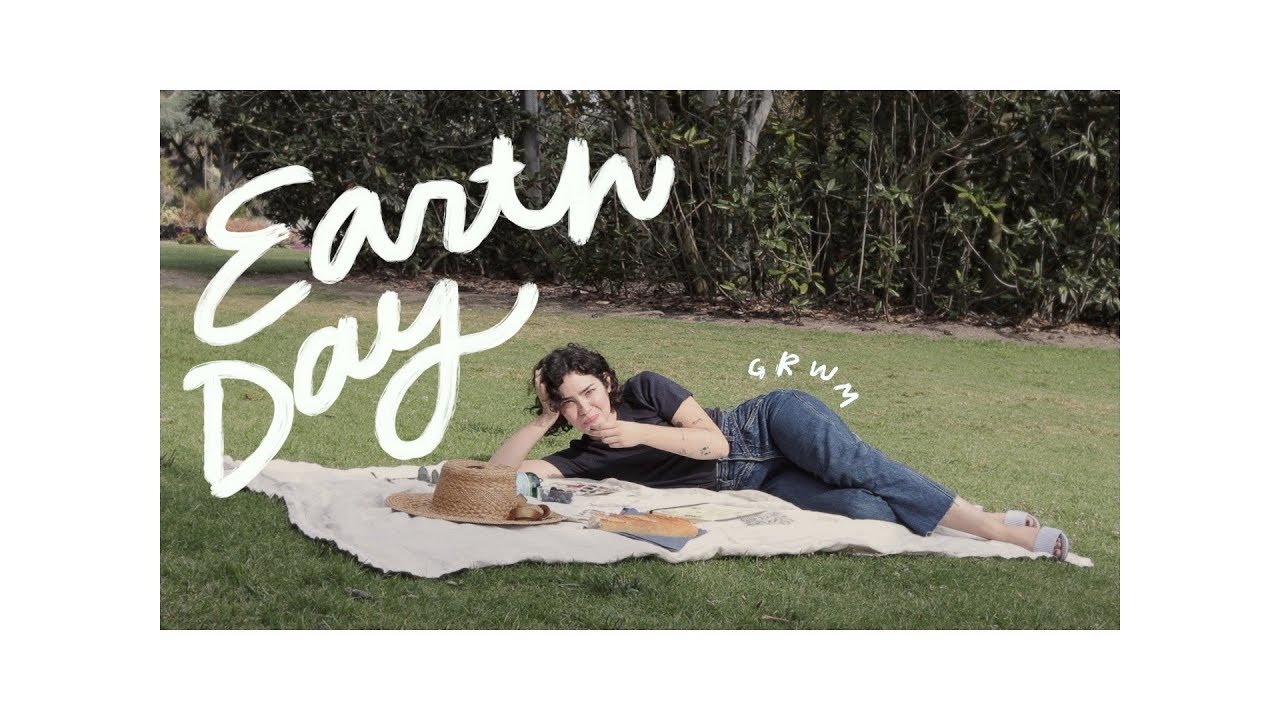 GRWM • Earth Day (non-toxic beauty)