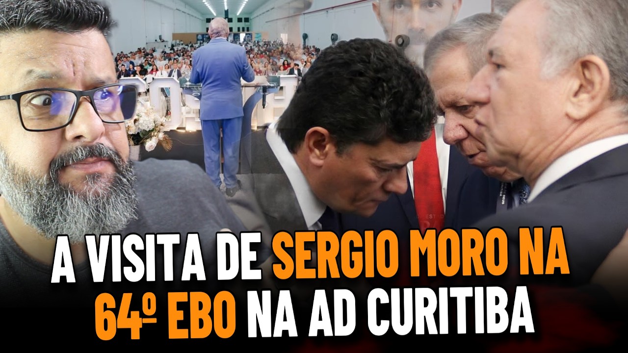 SERGIO MORO NA 64º EBO AD CURITIBA GARANTINDO O ELEITORADO EVANGELICO