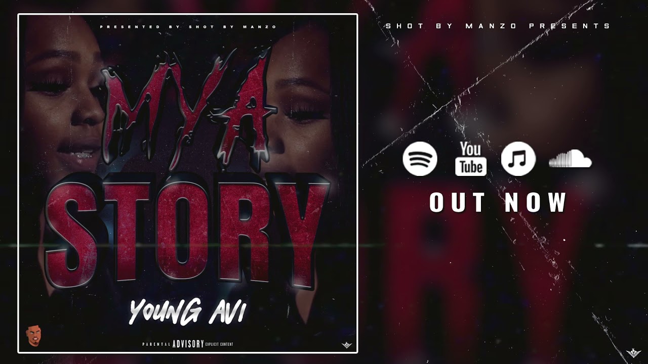Young Avi - Mya Story || Official Audio