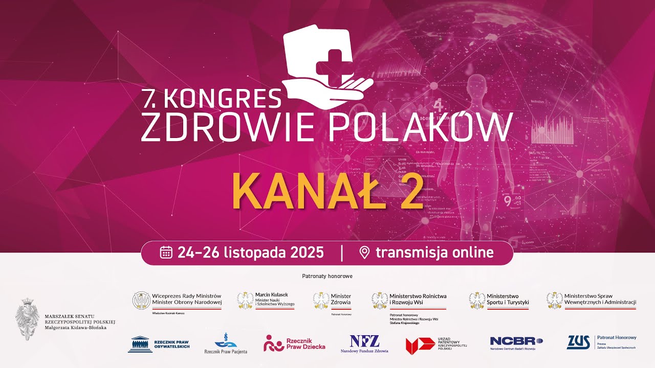 7. Kongres Zdrowie Polak&oacute;w 2025 - Dzień II kanał 2