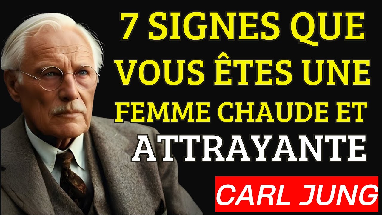 7 signes que vous êtes une femme sexy et attirante | CARL JUNG