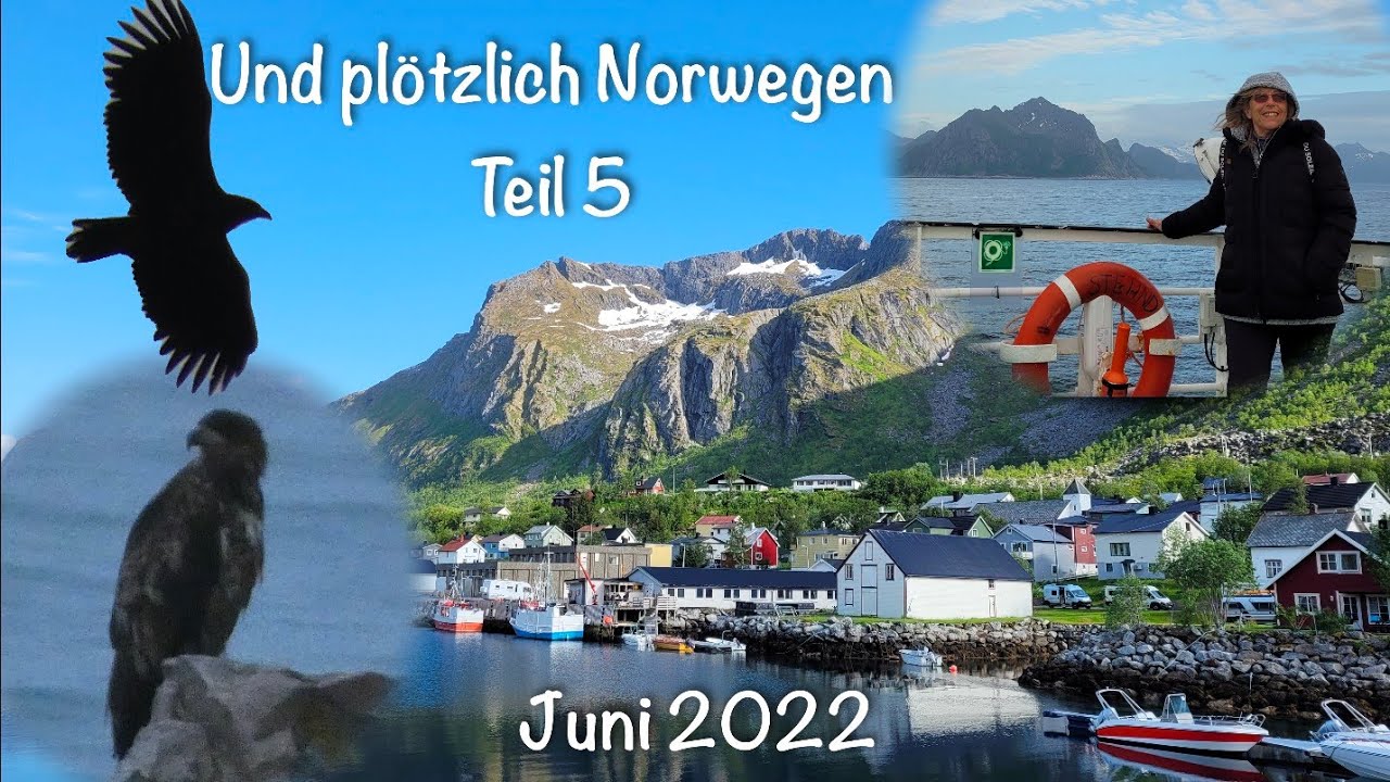 Und plötzlich Norwegen Teil 5, Fährüberfahrt von Gryllefjord nach Andenes. Freistehplatz auf Andoya
