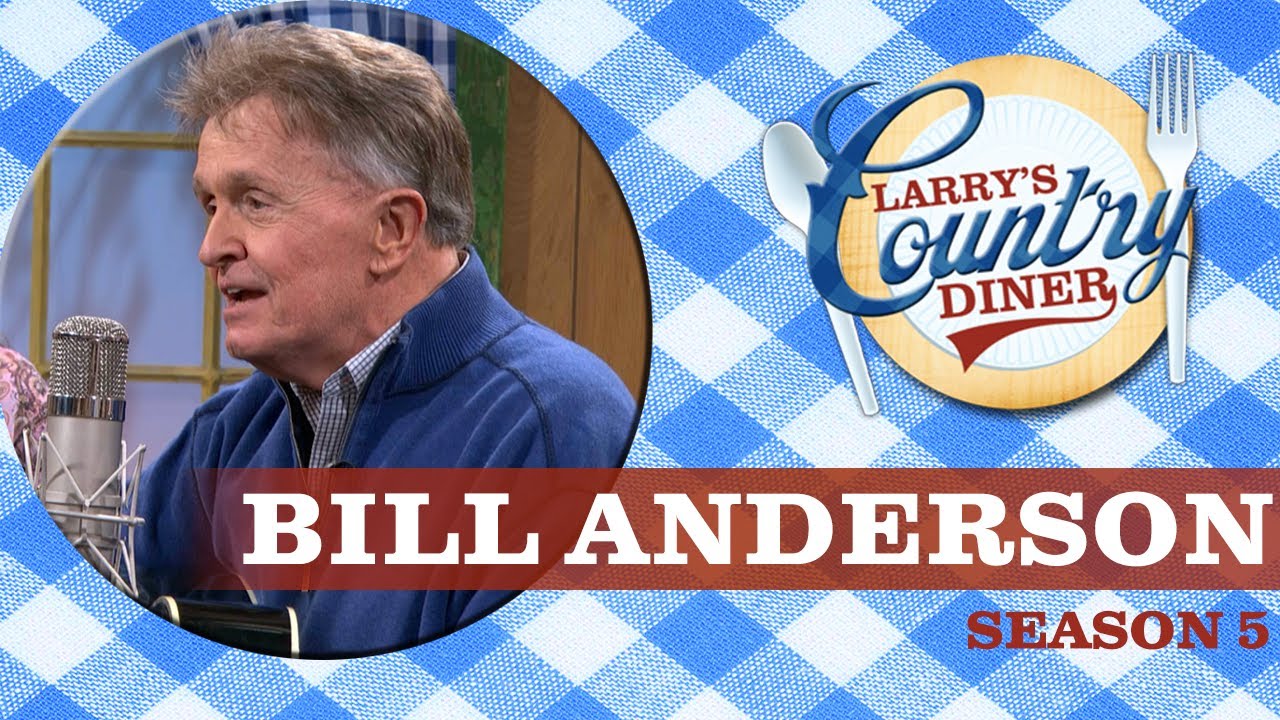 Bill Anderson on Larry's Country Diner | Season 5 | Full Episode