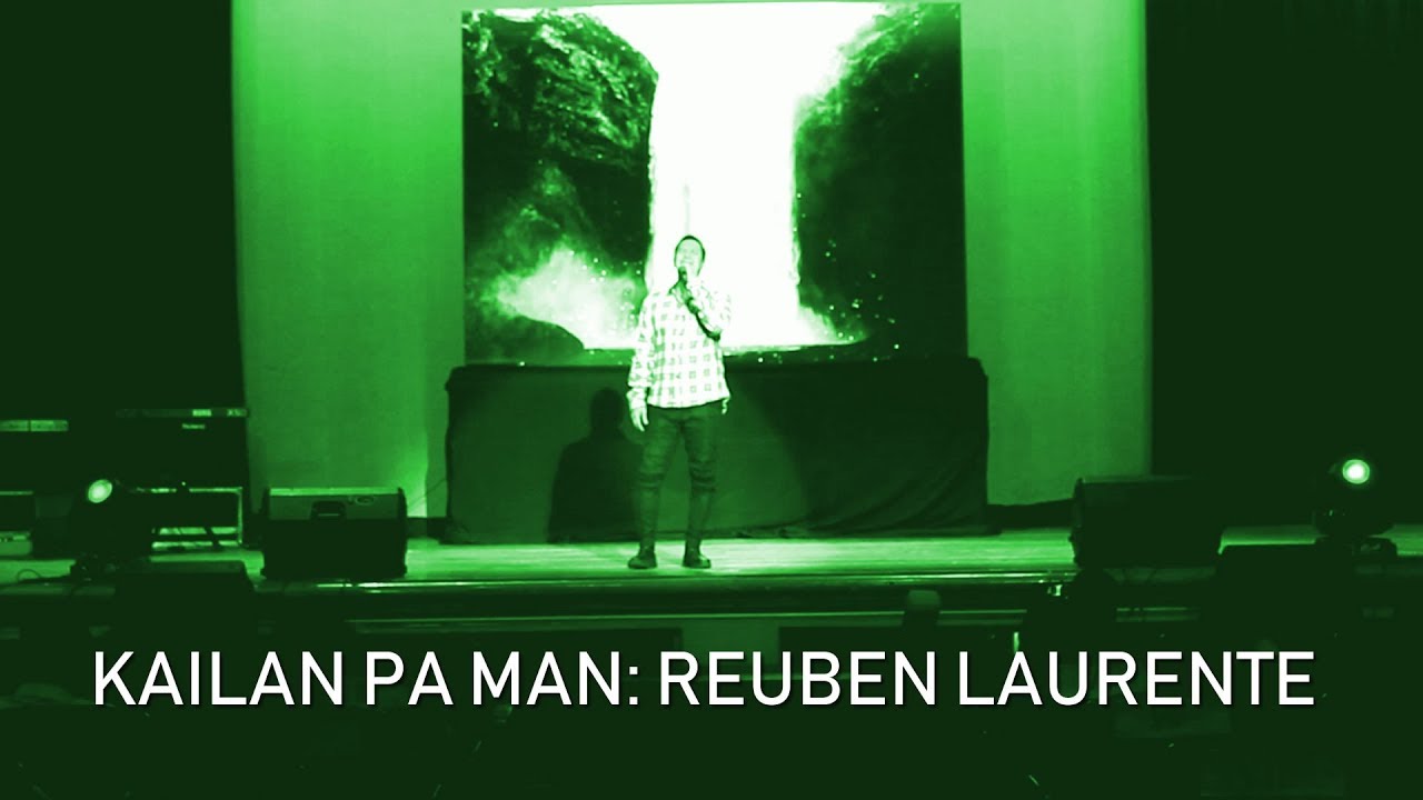 Kailan Pa Man - Reuben Laurente