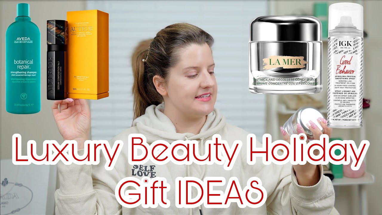 Luxury Beauty GIFT Ideas For the Holidays! #LuxurySkincare #luxurybeauty