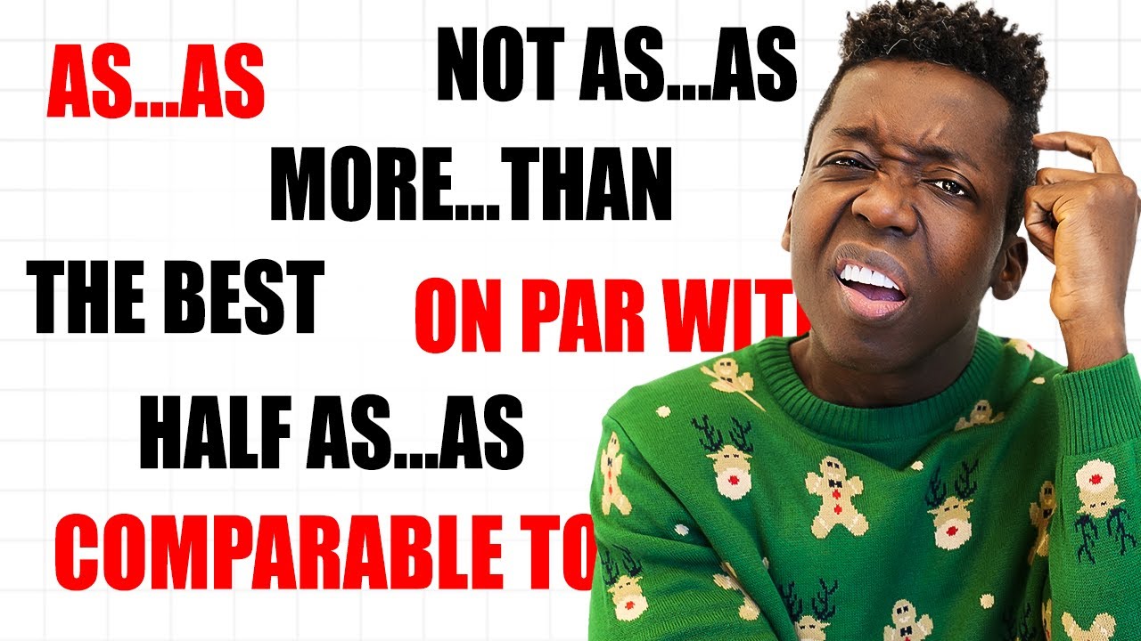 Parlez Mieux Anglais avec ces 12 Expressions de Comparisons