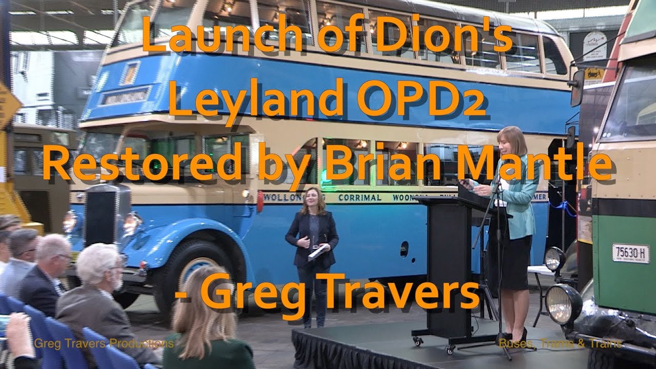Музей автобусов Сиднея открыл двухэтажный автобус Leyland компании Dion, отреставрированный Брайа...