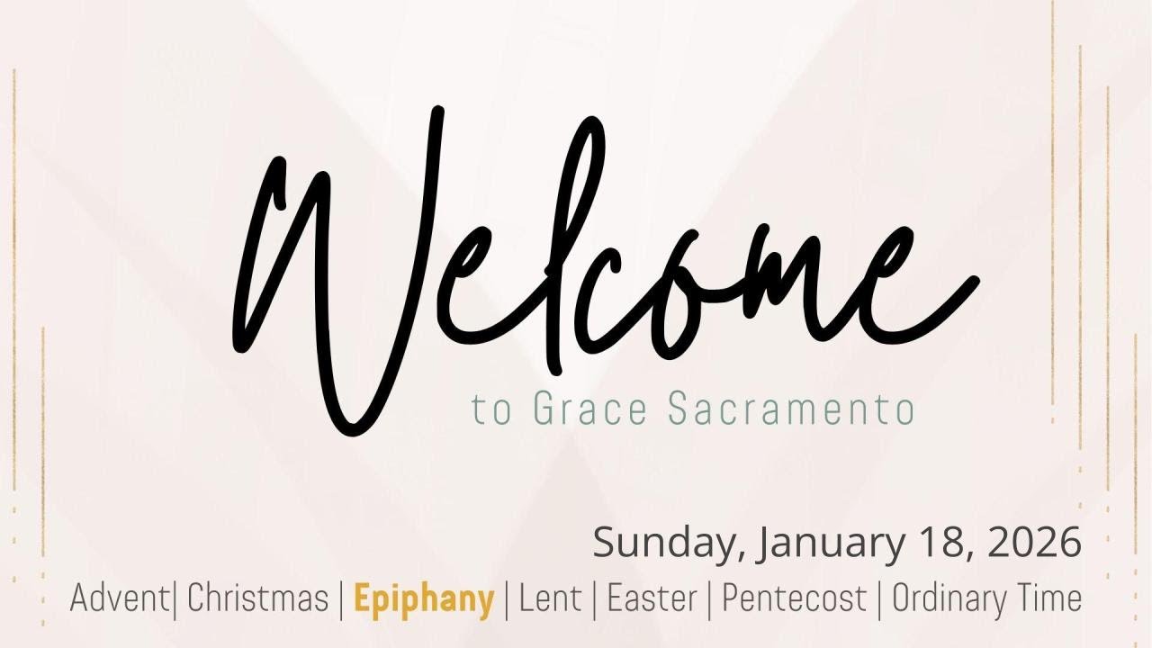 Grace Sacramento Presbyterian Live Stream (1.18.26)