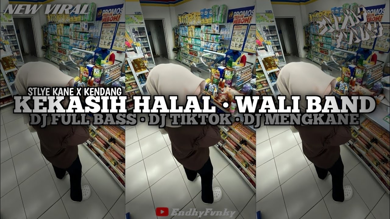 DJ KEKASIH HALAL • WALI BAND || DJ FULL BASS || DJ TIKTOK || DJ MENGKANE