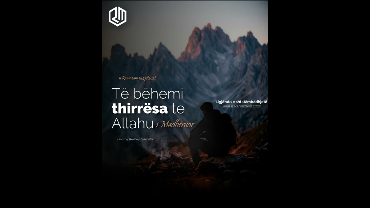 Të bëhemi thirrësa te Allahu i Madhëruar