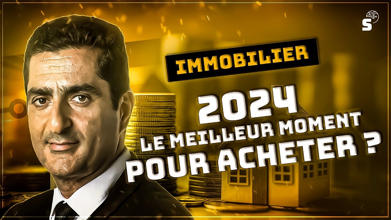 Immobilier : 2024, le meilleur moment pour acheter ?