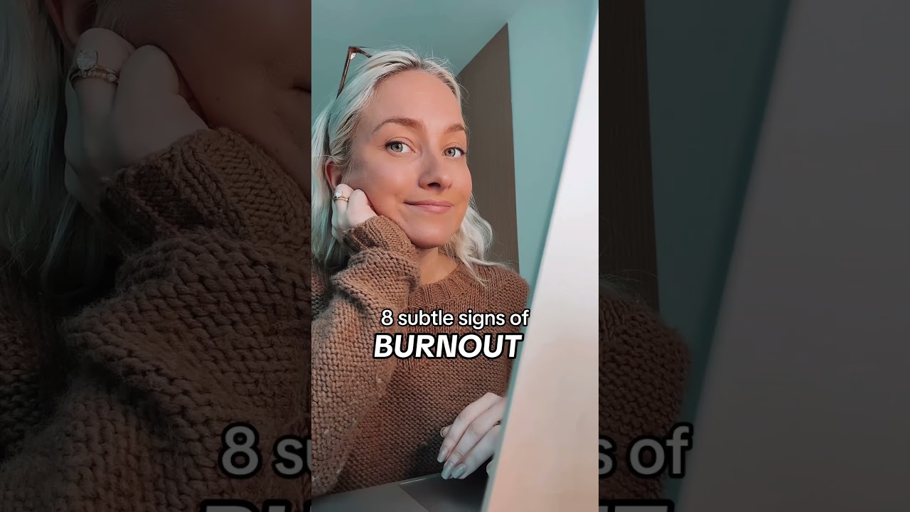 8 Subtle Signs of Burnout 😞