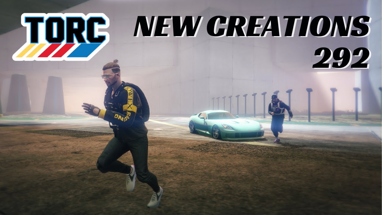 TORC New Creations Playlist 292