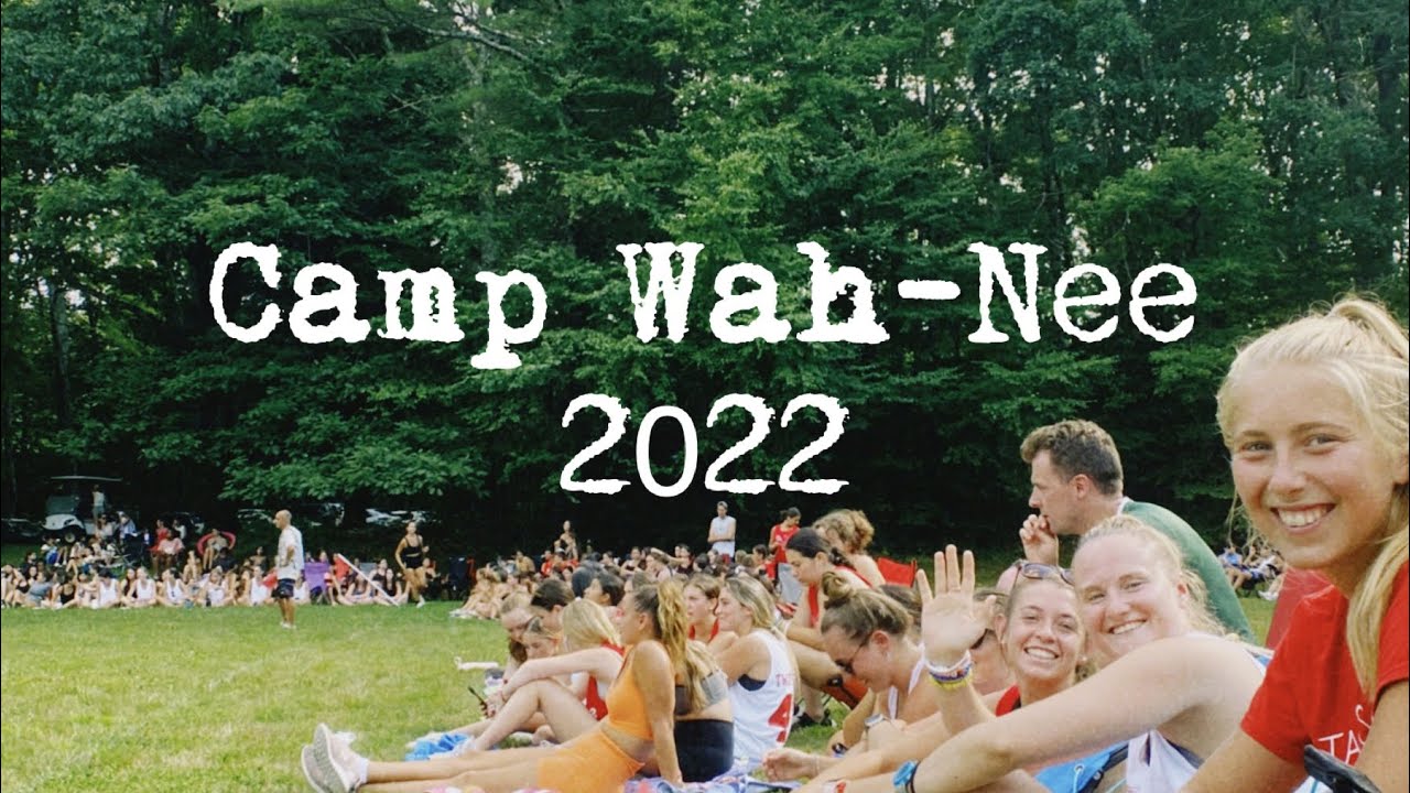CAMP WAH-NEE 2022