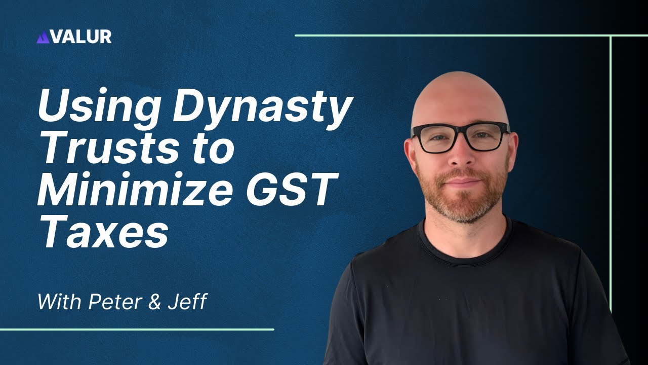 Как использование Dynasty Trusts может помочь минимизировать налоги GST