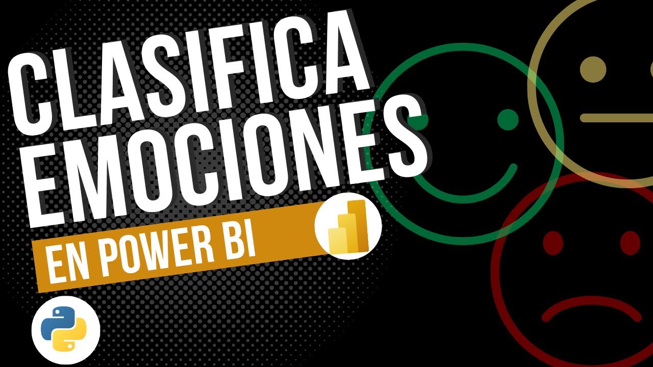 Cómo Analizar emociones en Power BI con Python