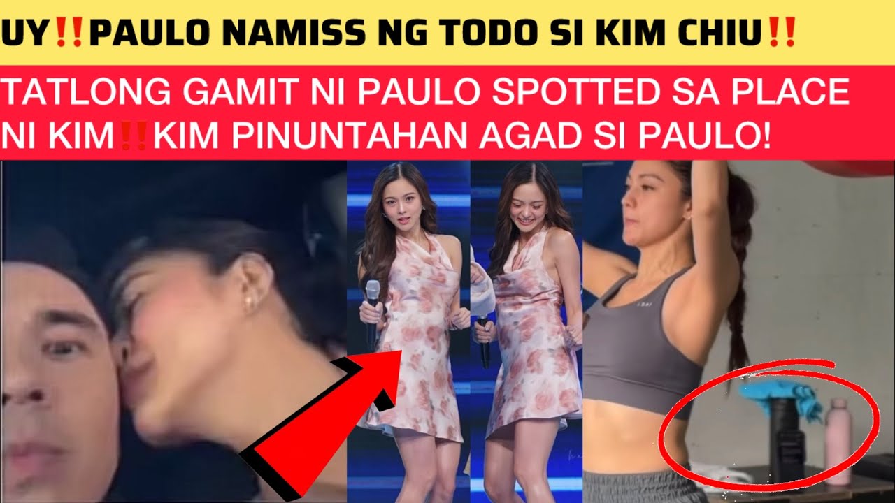 NAGSUSUMIGAW KATOTOHANAN🔥‼️3GAMIT NI PAULO NASA PLACE NI KIMMY‼️PAULO NAMISS NG TODO SI KIM CHIU‼️
