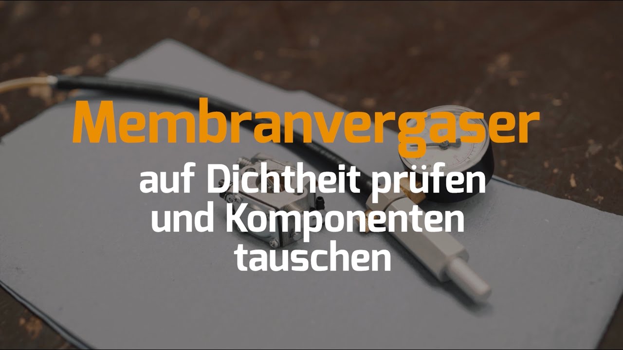 Membranvergaser auf Dichtheit pr&uuml;fen und Komponenten tauschen
