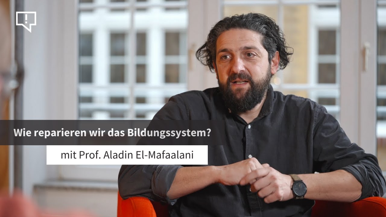 Ist unser Bildungssystem noch zu retten? – Prof. Aladin El-Mafaalani im Interview
