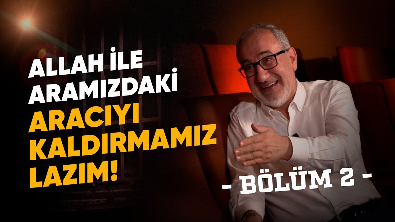 MUSTAFA İSLAMOĞLU: ''ALLAH İLE ARAMIZDAKİ ARACIYI KALDIRMAMIZ LAZIM!'' BÖLÜM 2