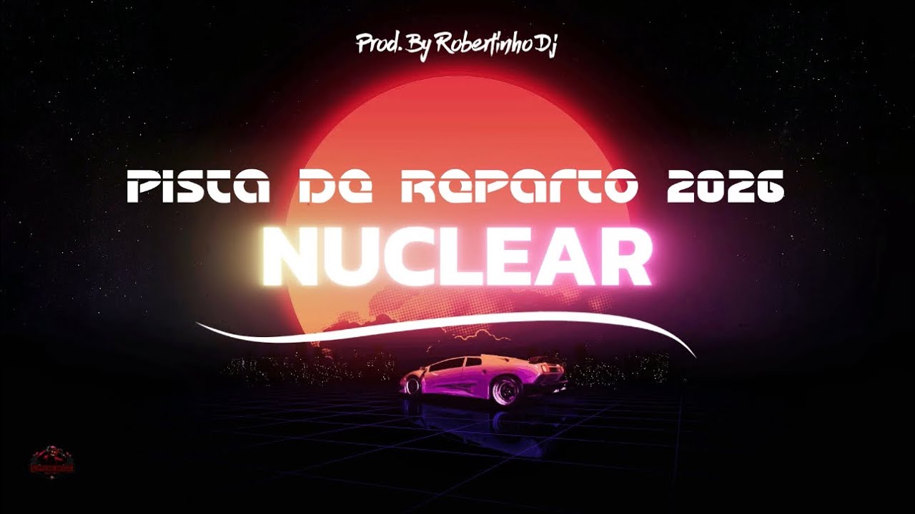 Pista De Reparto 2026 Nuclear ❌ Type Beat Bailable 