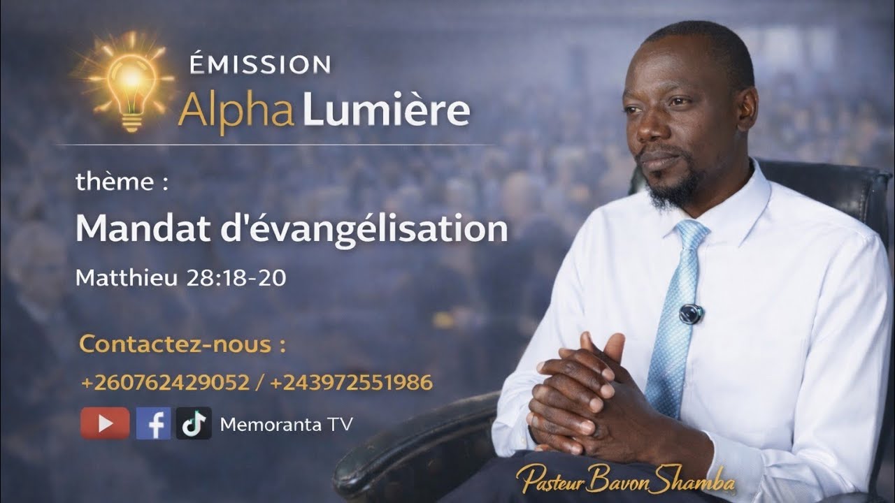 Le mandat d'évangélisation. Part.3 |Pasteur Bavon Shamba