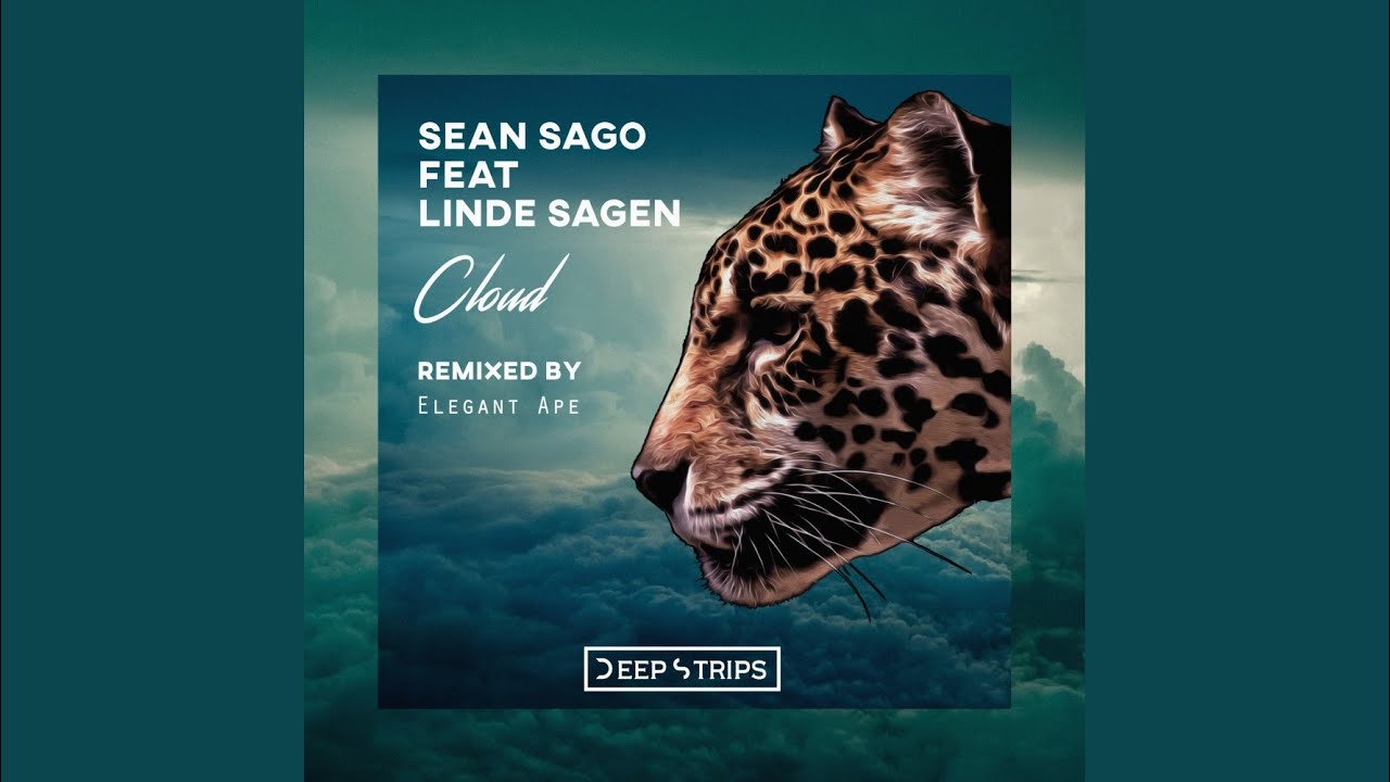 Cloud (Elegant Ape Remix)