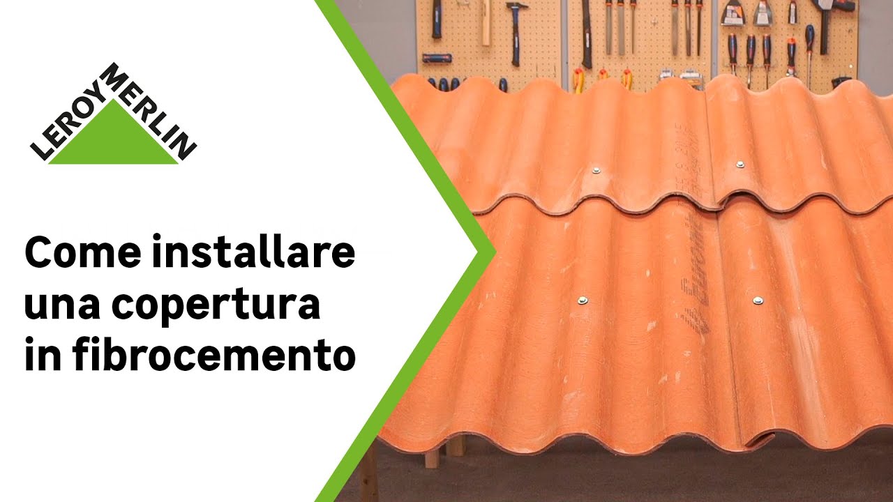 Come posare le lastre in fibrocemento | Leroy Merlin