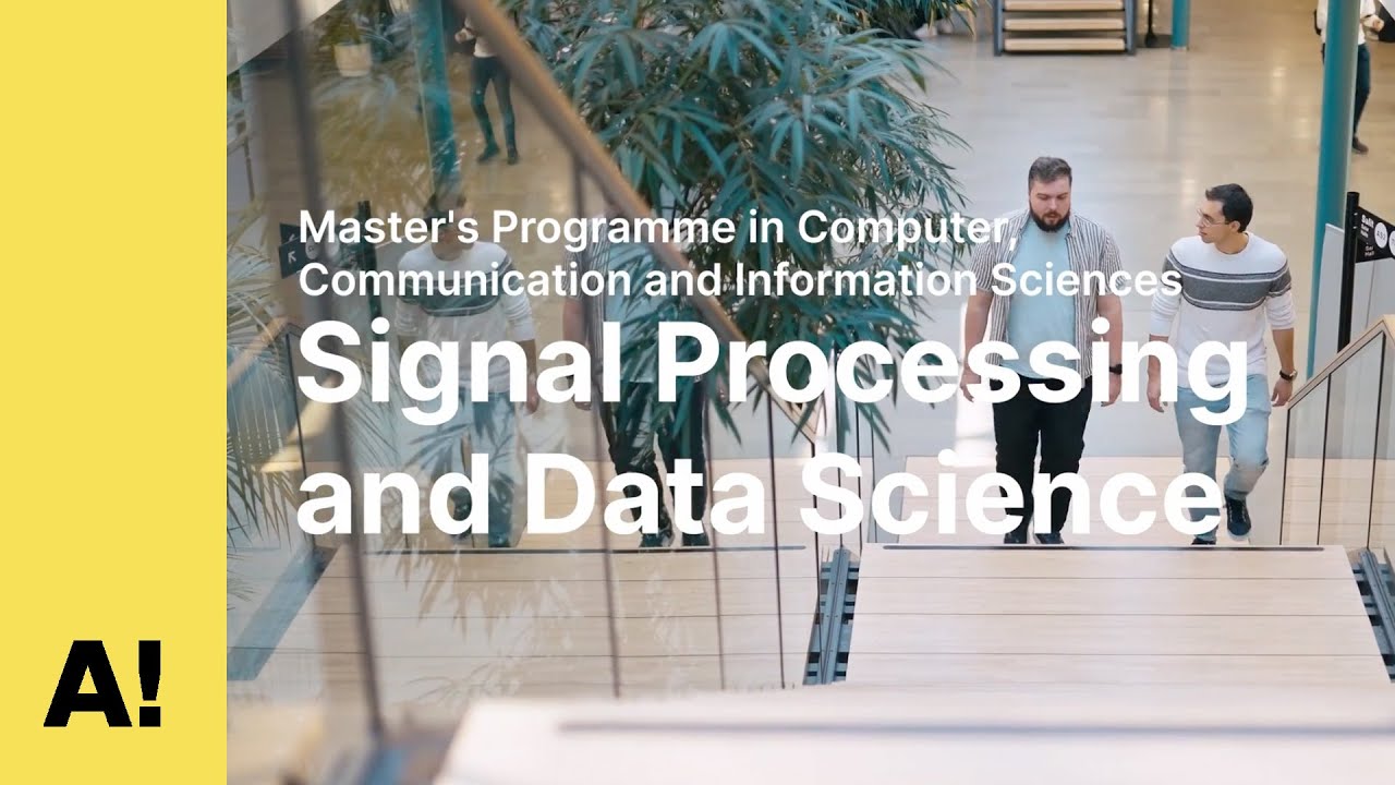 Signal Processing and Data Science | Aalto University