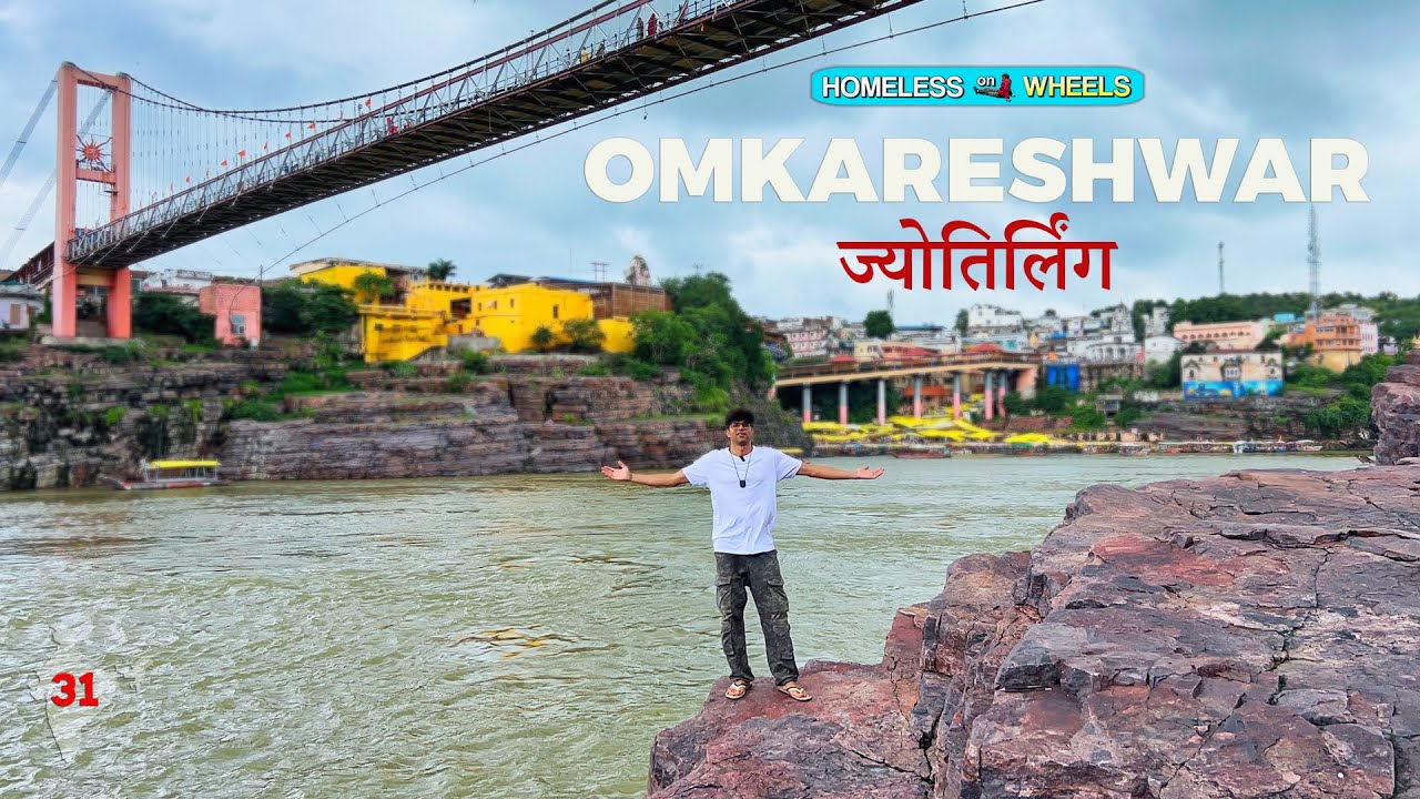 Welcome to Omkareshwar | Jyotirlinga that gives Comfort and Peace !