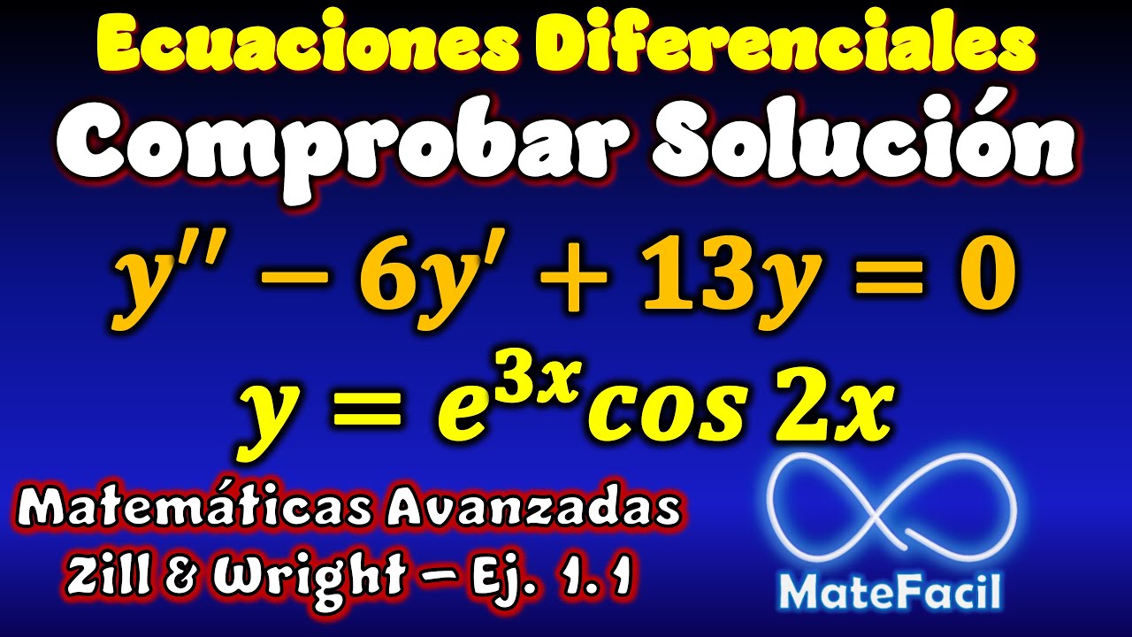 Comprobar la Solución de la Ec. Diferencial - Matemáticas Avanzadas para ingeniería