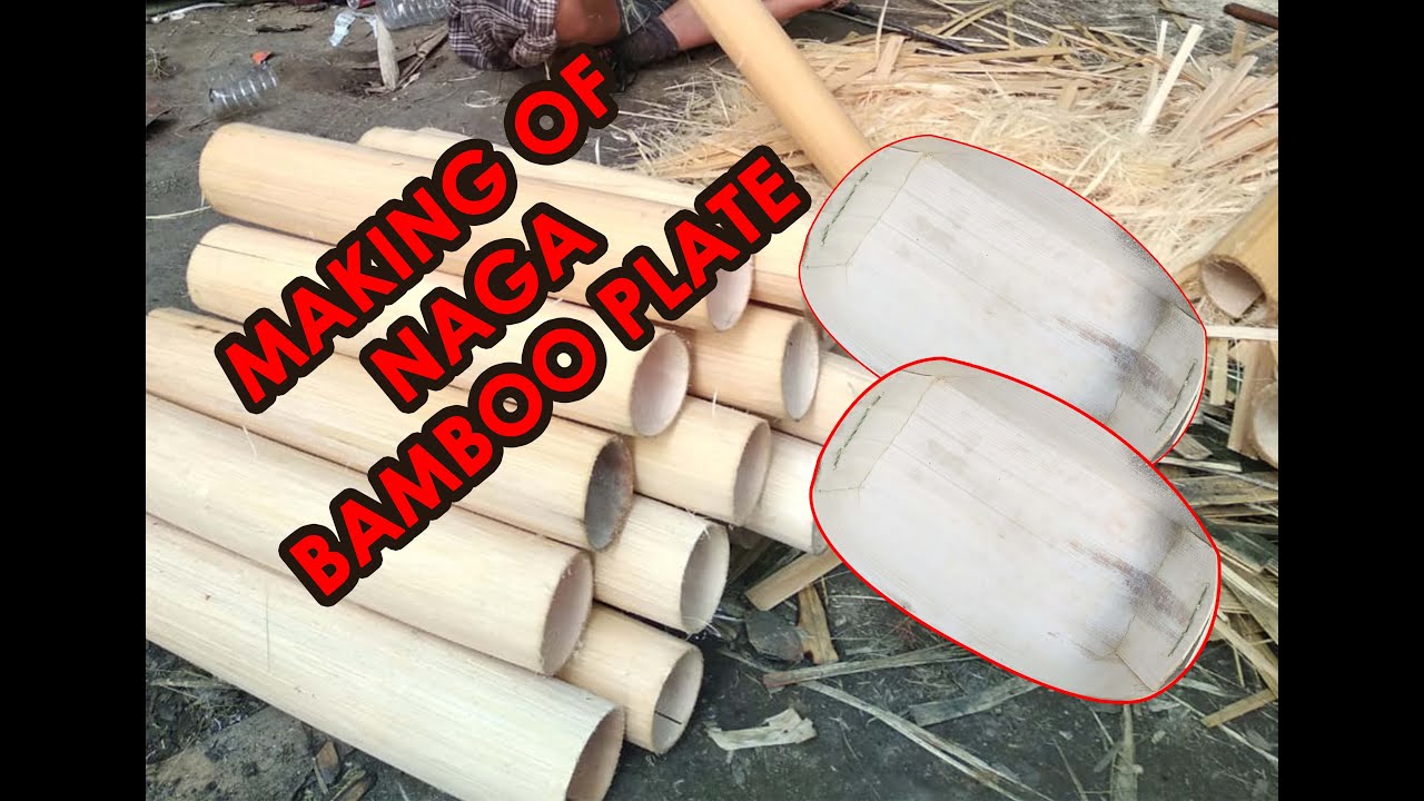 How It's Made: Naga Bamboo Plates