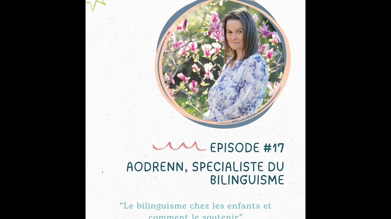 Parole de pro : Aodrenn, orthophoniste et spécialiste du bilinguisme des enfants vivant avec plus...
