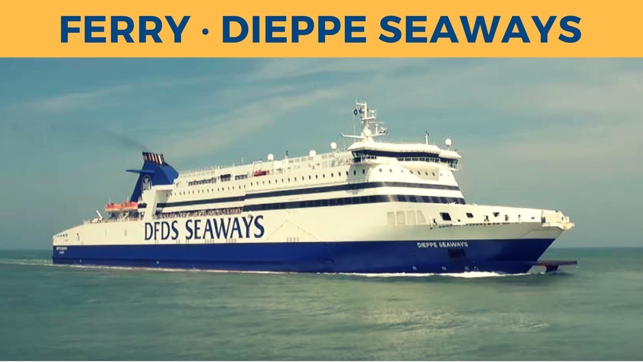 Arrival of ferry DIEPPE SEAWAYS in Calais (DFDS)