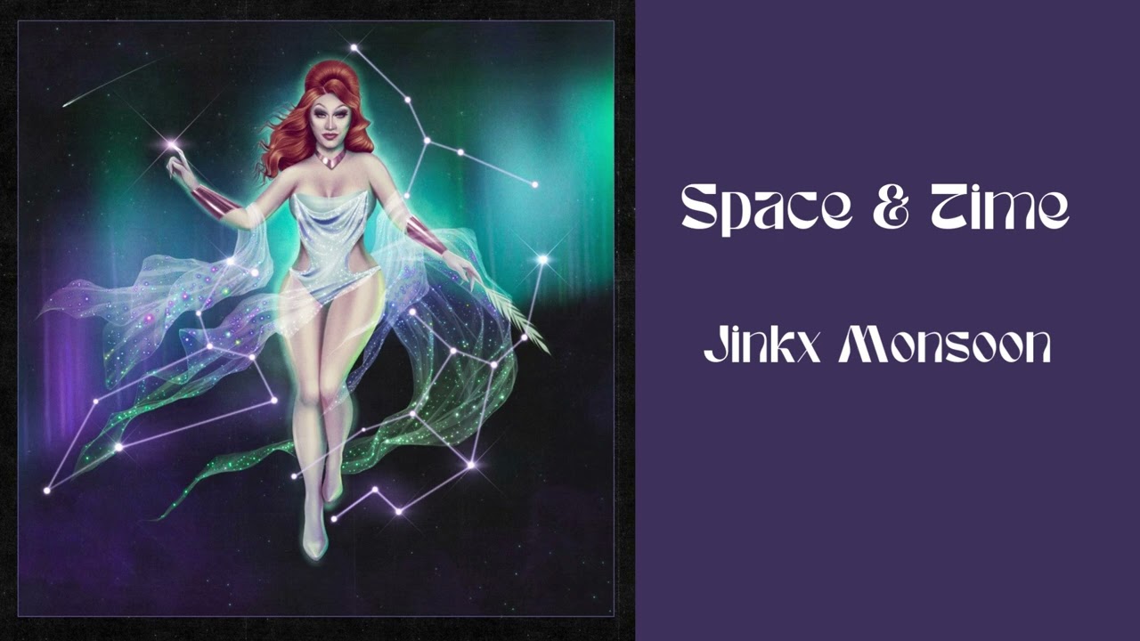 Jinkx Monsoon - Space & Time (Official Audio)