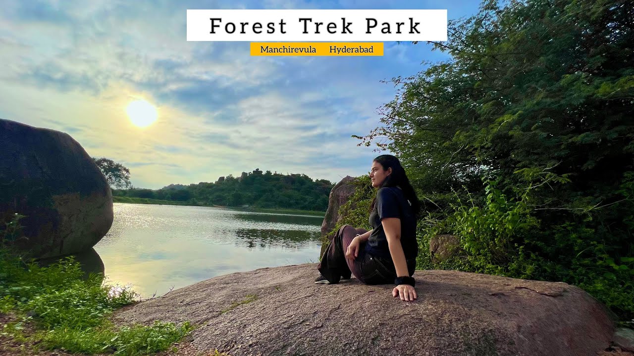 Forest Trek Park | Hyderabad Urban Parks | Narsingi | Adventure at Forest Trek Park Manchirevula!