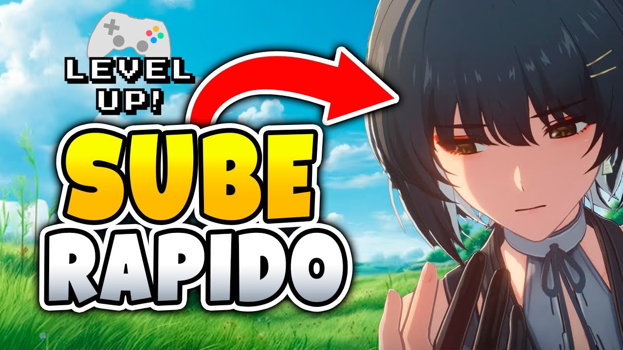 &iexcl;NO te ATASQUES! 💪 SUBE R&Aacute;PIDO el NIVEL UNI&Oacute;N | Wuthering Waves