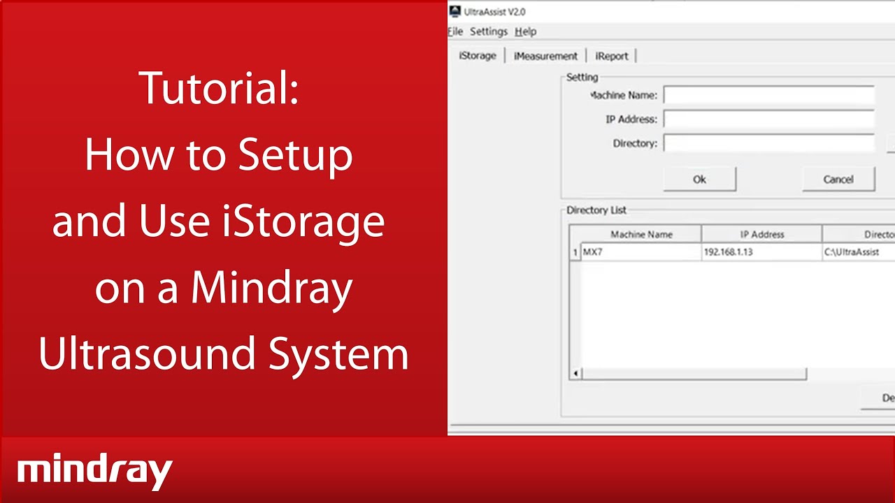 How to Setup and Use iStorage on Mindray Ultrasound