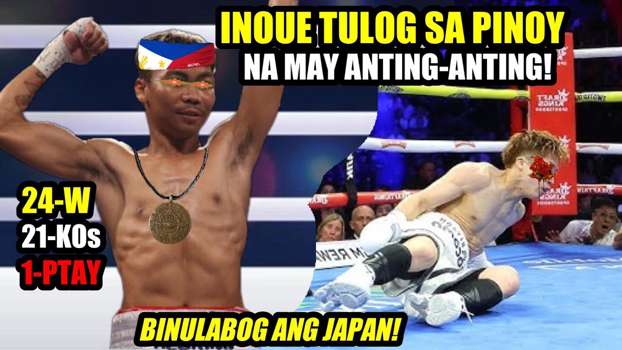 INOUE TULOG SA PINOY NA MAY ANTING-ANTING!