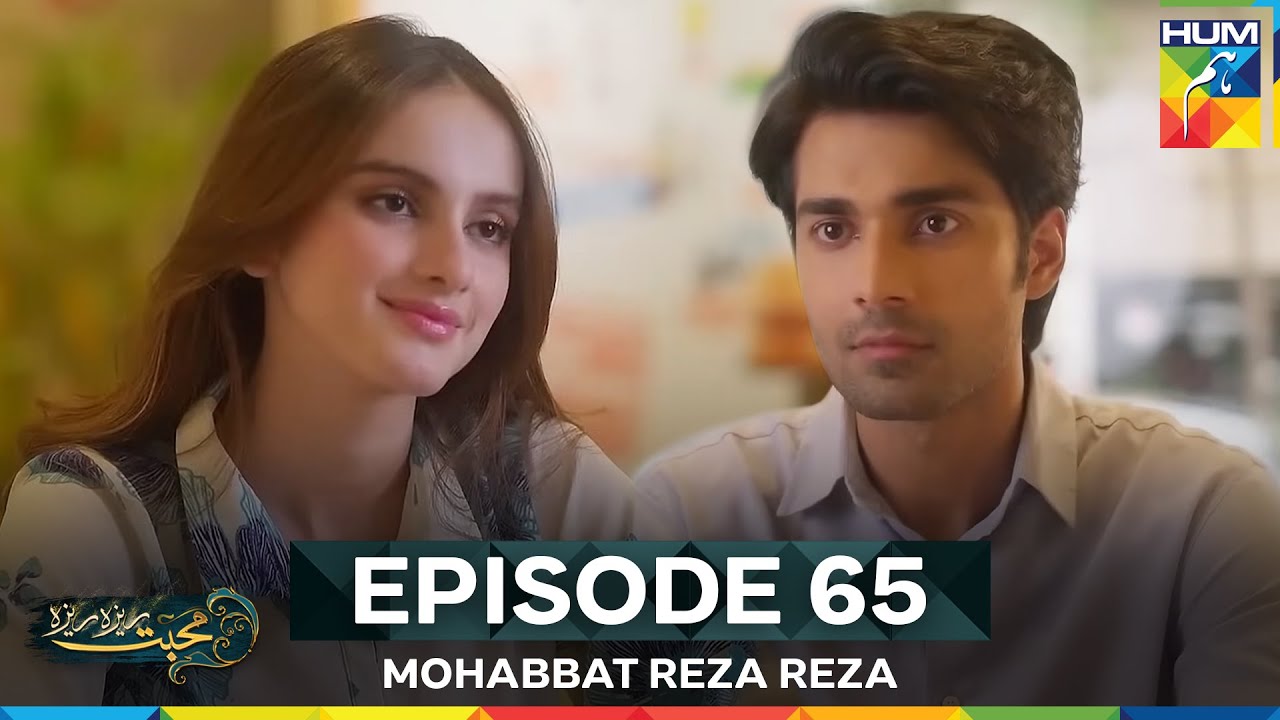 Mohabbat Reza Reza Episode 65