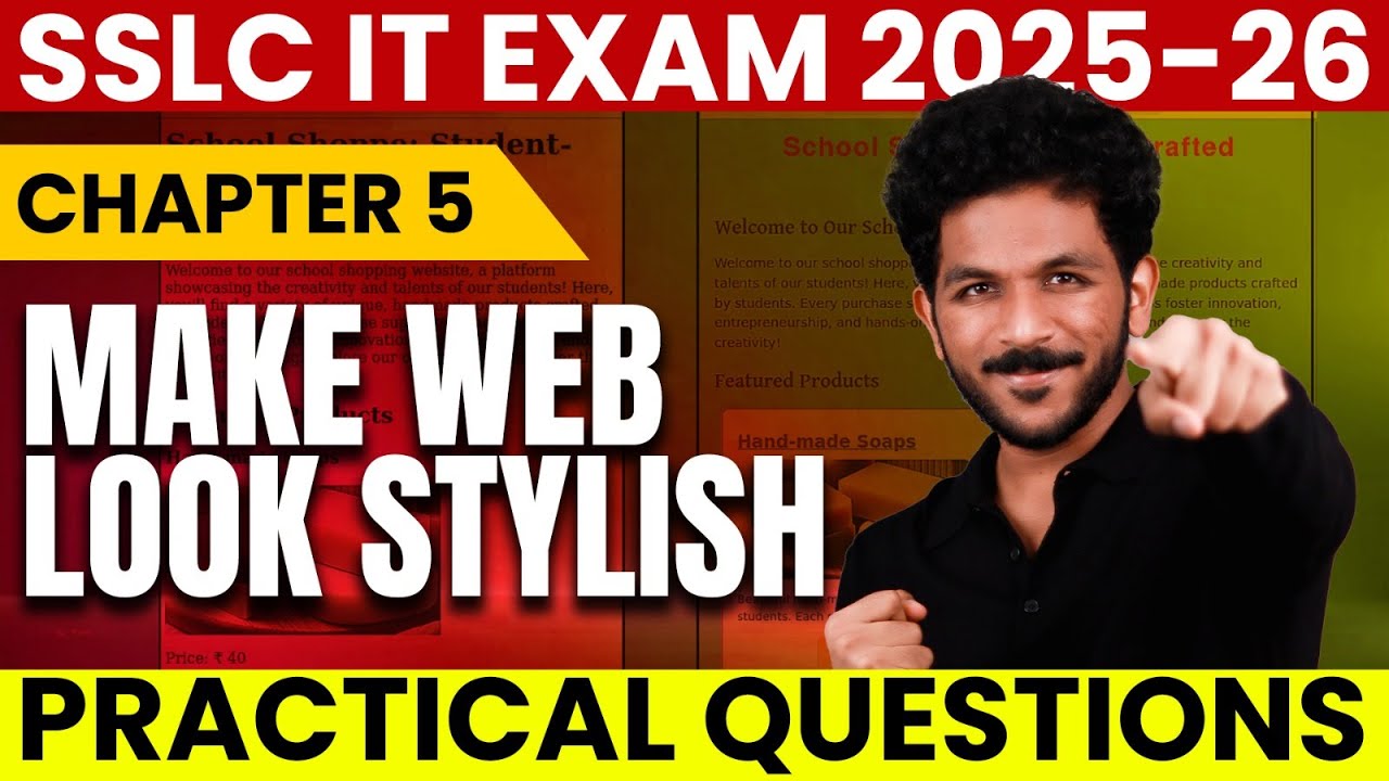 SSLC IT Exam 2025-26 | Chapter 5 - Make Web Look Stylish | Practical Questions | Exam Winner SSLC