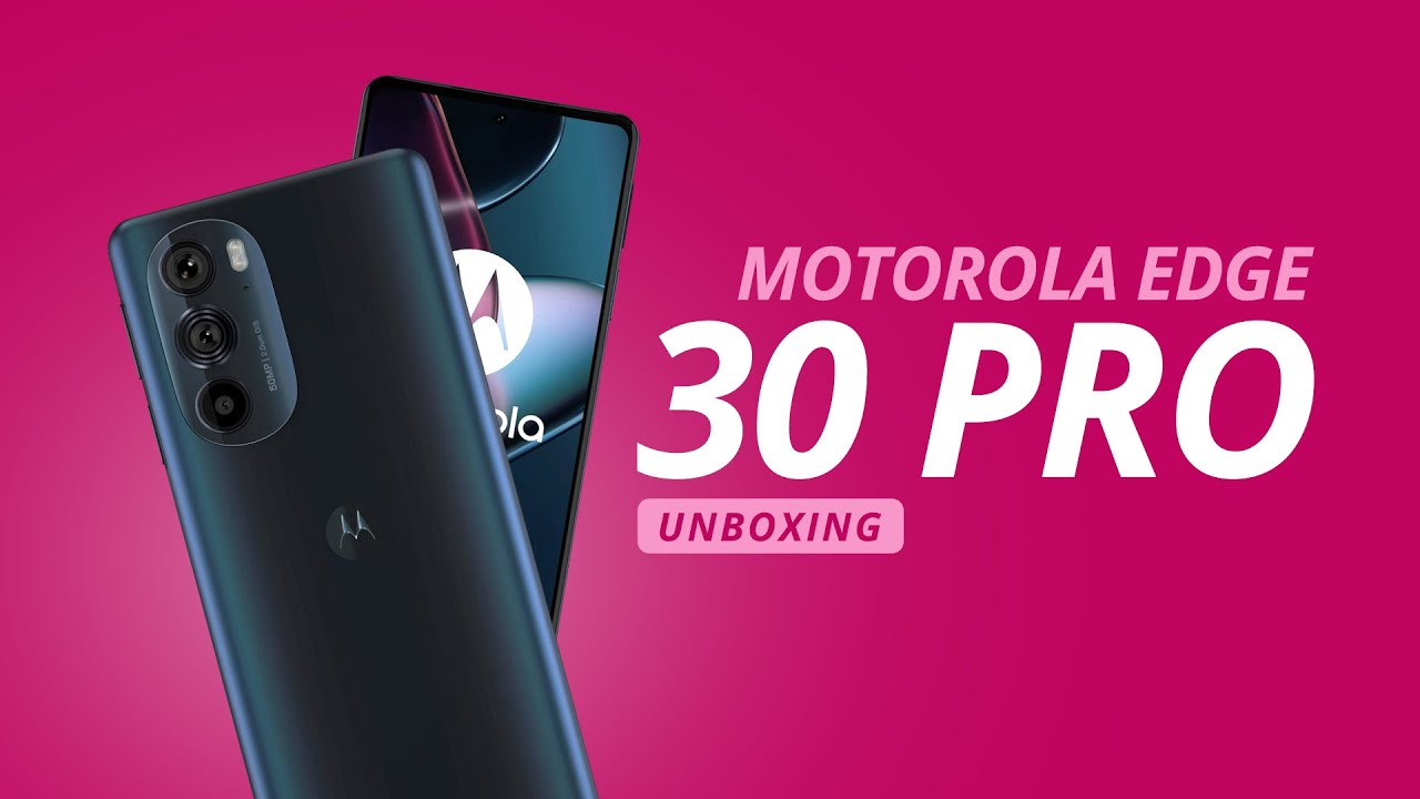 Motorola Edge 30 PRO com Snapdragon 8 Gen 1 (Unboxing e primeiras impressões)