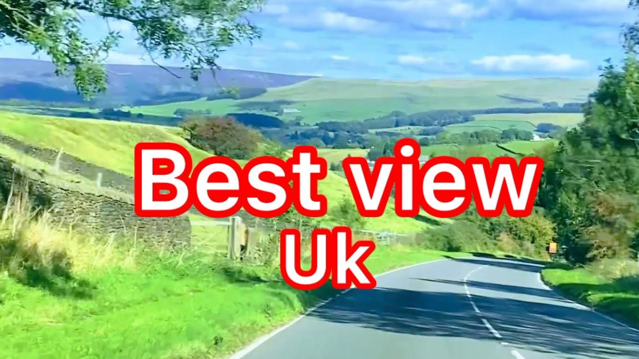 Best view uk#nature #bestscenery #youtube 