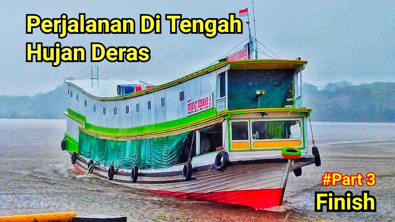 #Part 3 HUJAN DERAS TETAP MELAJU  PERJALANAN DARI TENGGARONG KE SAMARINDA HEAVY RAIN